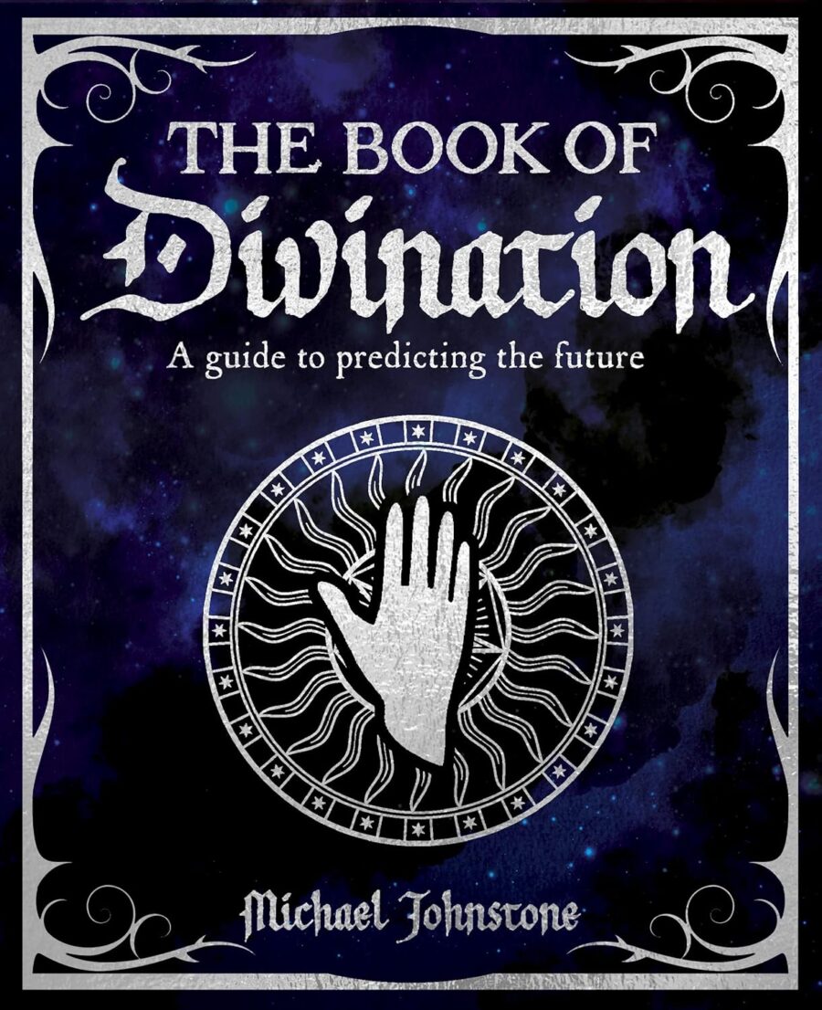 The Book of Divination by Michael Johnstone